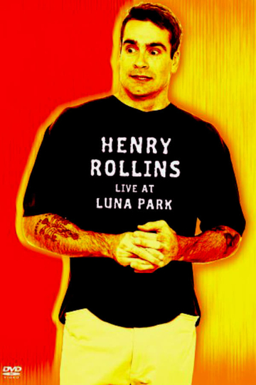 Henry Rollins Live at Luna Park Poster