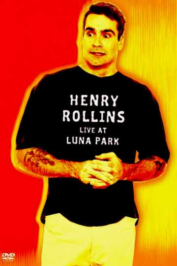 Henry Rollins Live at Luna Park Poster