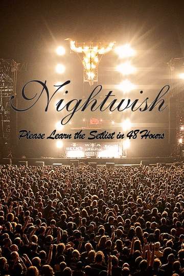 Nightwish Please Learn the Setlist in 48 Hours Poster