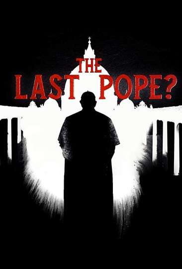 The Last Pope? Poster