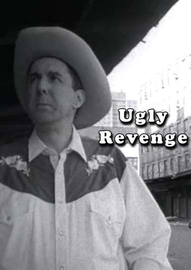 Ugly Revenge Poster