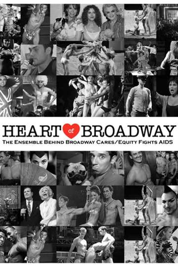 Heart of Broadway The Ensemble Behind Broadway CaresEquity Fights AIDS Poster