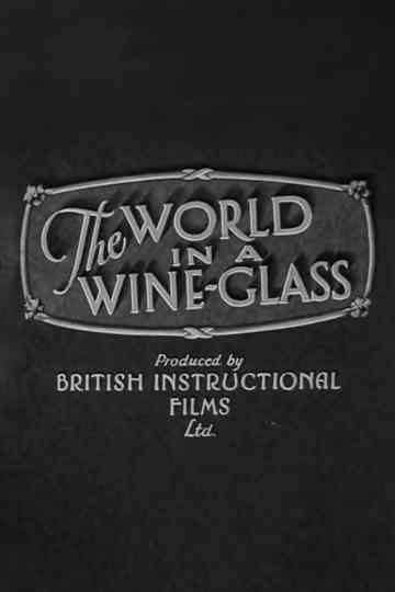 The World in a Wine-Glass poster
