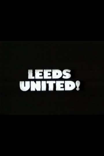 Leeds United! Poster