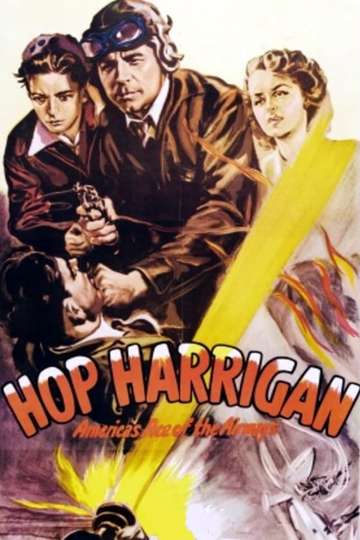 Hop Harrigan Americas Ace of the Airways