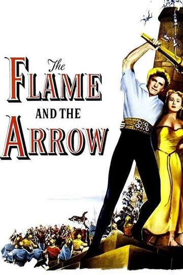 The Flame and the Arrow Poster