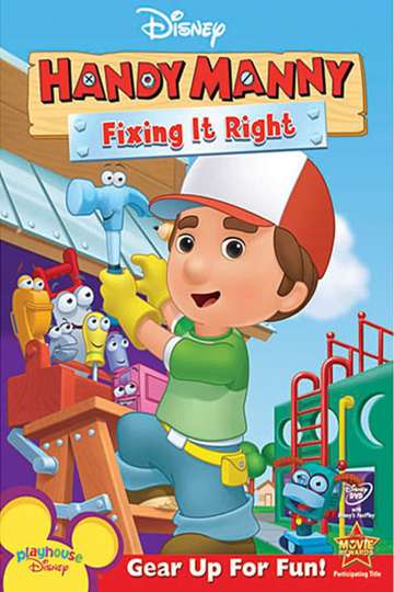 Handy Manny Fixing It Right