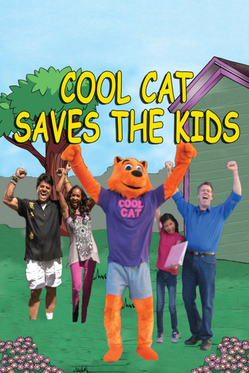 Cool Cat Saves the Kids Poster