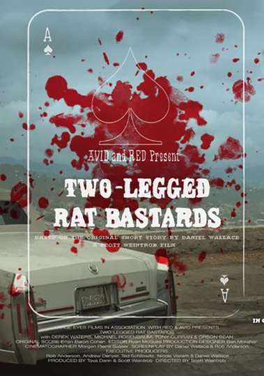 TwoLegged Rat Bastards Poster