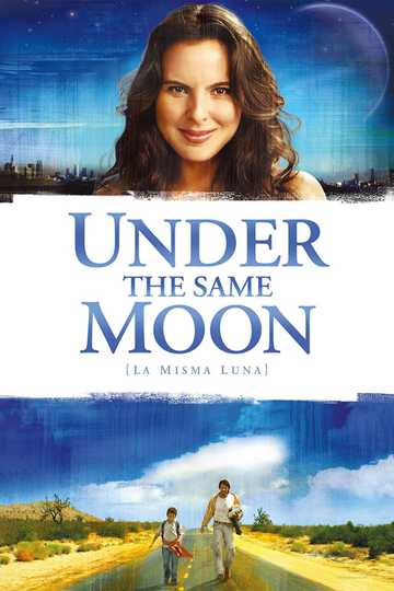 Under the Same Moon Poster