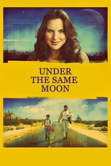 Under the Same Moon Poster