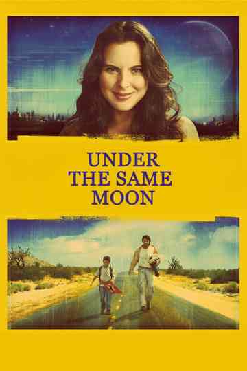 Under the Same Moon poster