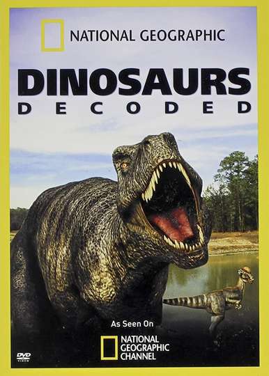 Dinosaurs Decoded Poster
