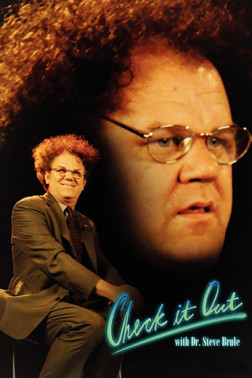 Check It Out! with Dr. Steve Brule Poster