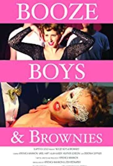 Booze Boys and Brownies Poster