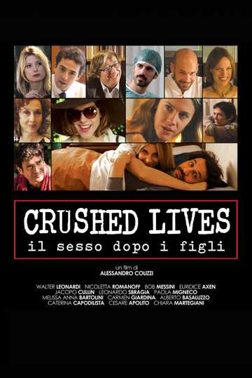 Crushed Lives - Il sesso dopo i figli Poster