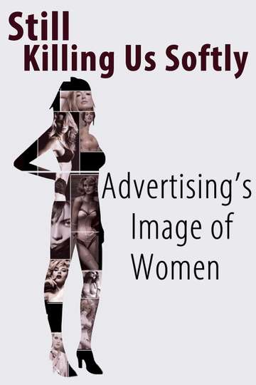 Still Killing Us Softly Advertisings Image of Women