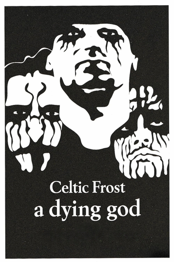 Celtic Frost  A Dying God