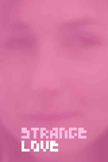 Strange Love Poster