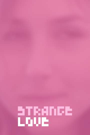 Strange Love Poster