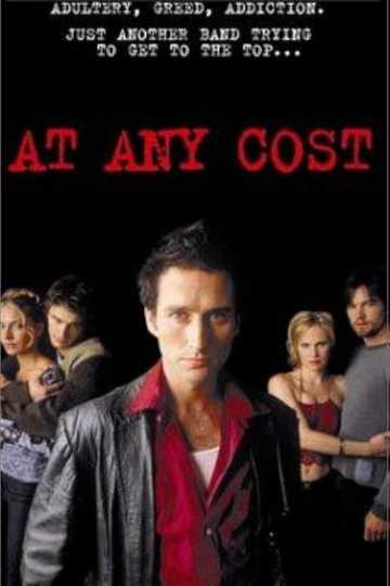 At Any Cost Poster