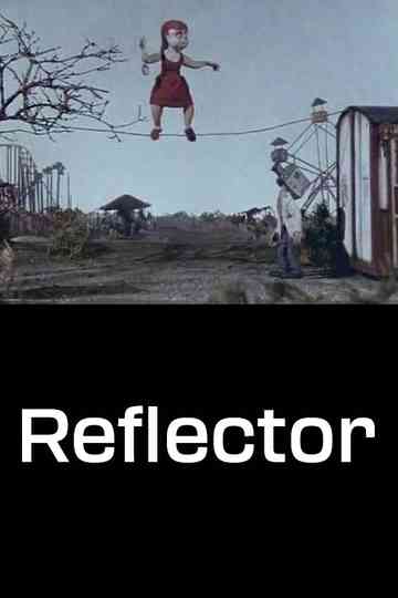 The Reflector Poster