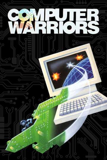Computer Warriors The Adventure Begins Poster
