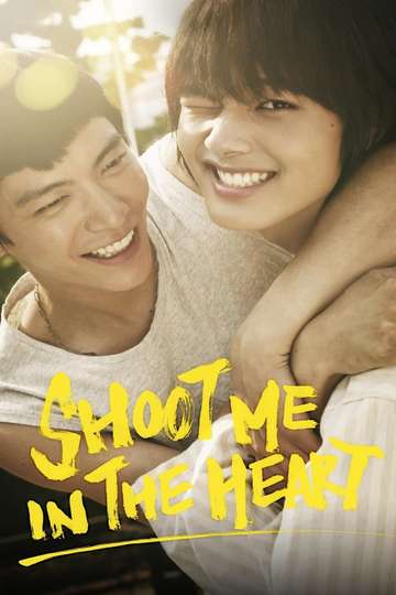 Shoot Me in the Heart Poster