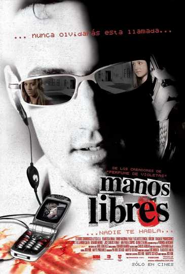 Nadie te habla: Manos libres Poster