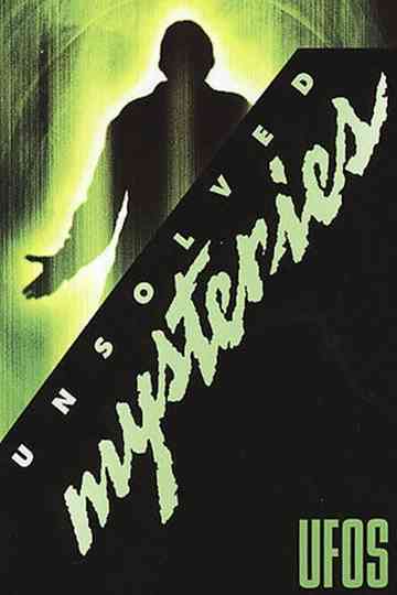 Unsolved Mysteries Volume 1: UFOs