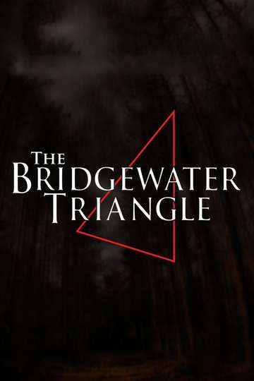 The Bridgewater Triangle Poster