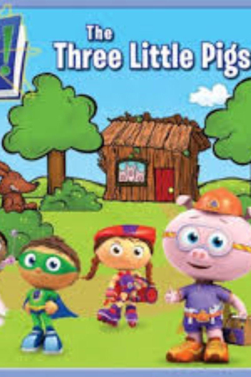 Super Why! The Three Little Pigs