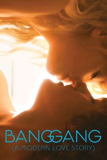 Bang Gang A Modern Love Story Poster