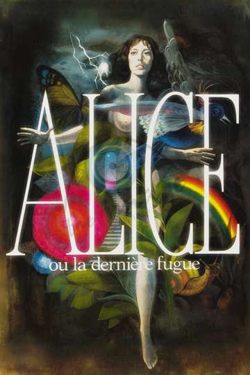 Alice or the Last Escapade Poster