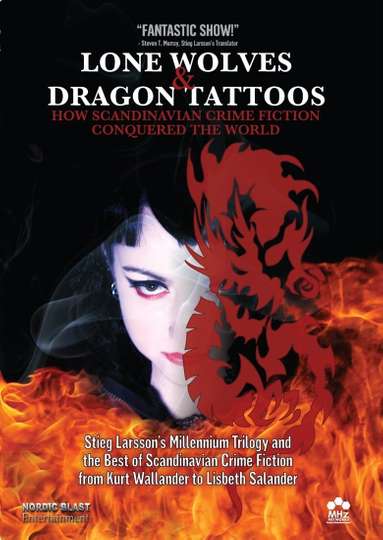 Lone Wolves  Dragon Tattoos How Scandinavian Crime Fiction Conquered the World Poster