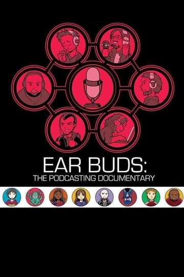 Ear Buds The Podcasting Documentary Poster