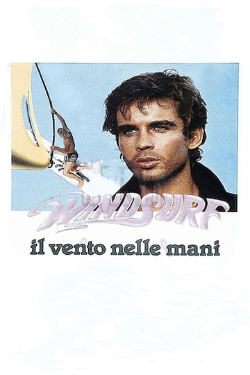 Windsurf - Il vento nelle mani Poster