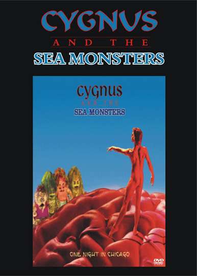 Cygnus and the Sea Monsters One Night in Chicago Poster