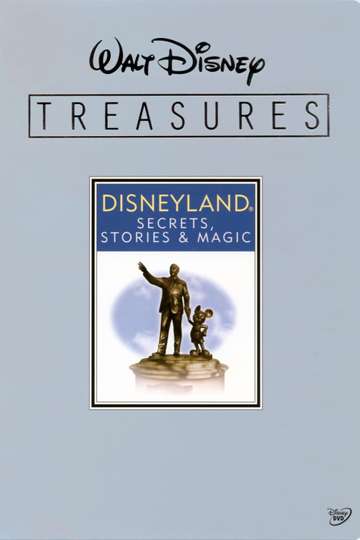 Walt Disney Treasures  Disneyland Secrets Stories and Magic