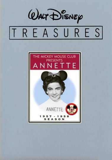 Walt Disney Treasures  The Mickey Mouse Club Presents Annette