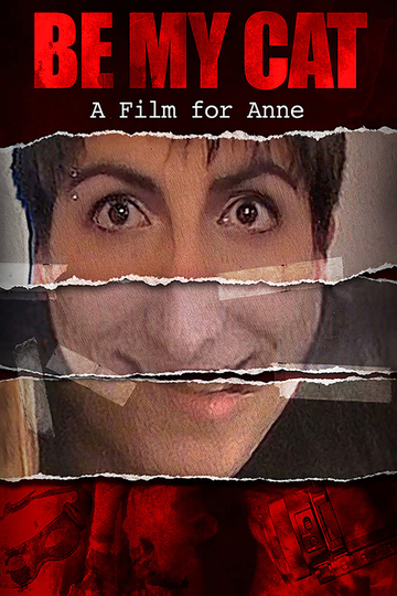 Be My Cat: A Film for Anne Poster