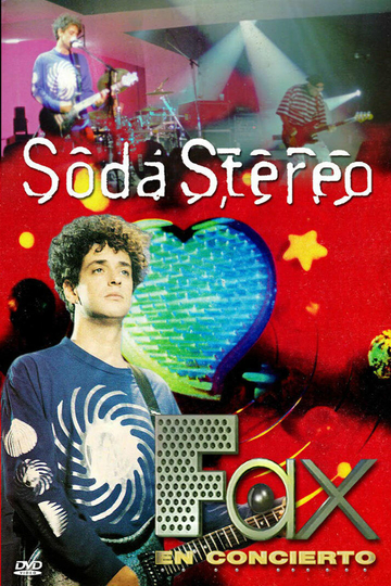 Soda Stereo: Fax in Concert