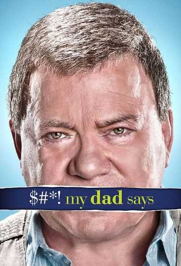 $#*! My Dad Says Poster