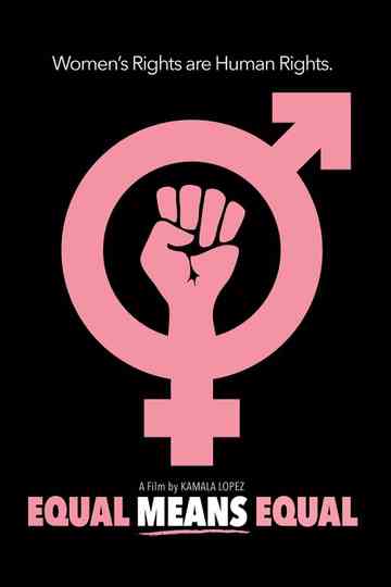 Equal Means Equal Poster