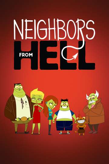 Neighbors from Hell Poster