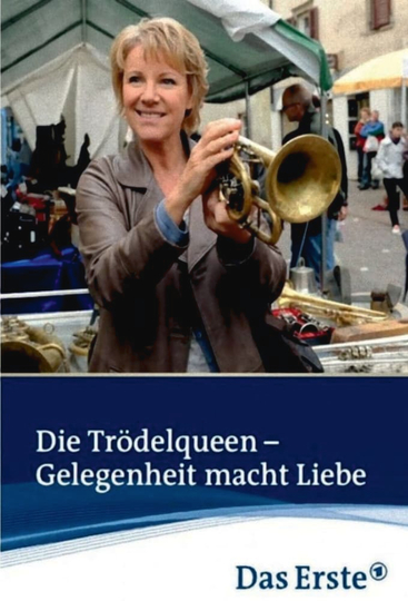 Die Trödelqueen – Gelegenheit macht Liebe Poster