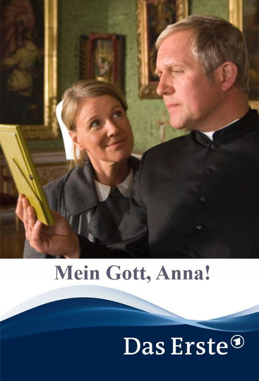 Mein Gott, Anna! Poster