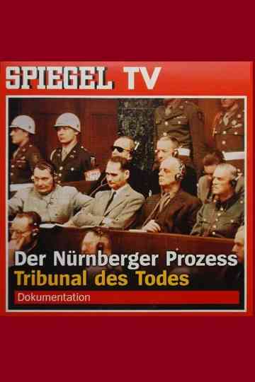 Der Nürnberger Prozess - Tribunal des Todes Poster