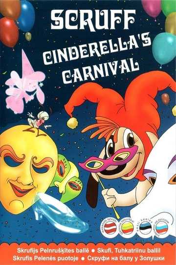 Scruff: Cinderella's Carnival Poster