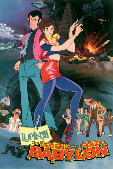 Lupin the Third: The Legend of the Gold of Babylon Poster